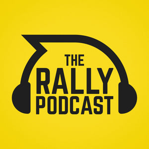The Rally Podcast - 2018 Season, Episode 2 - Hot Takes with Tyler Cisek